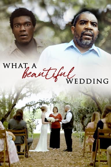 What A Beautiful Wedding